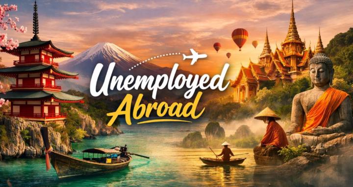 🌴 Unemployed Abroad 🌴