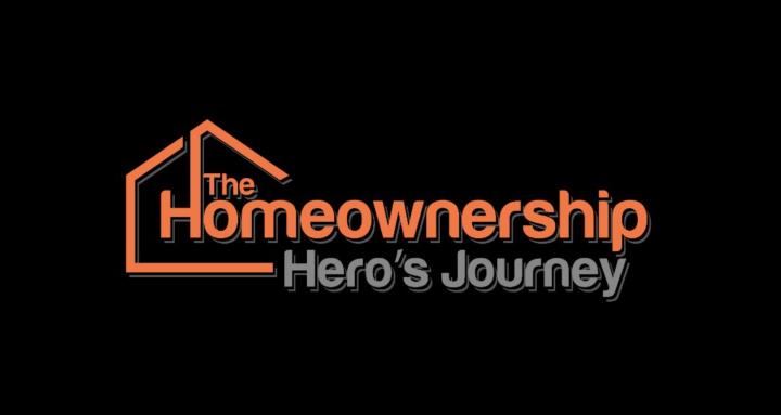 Homeownership Hero's Journey