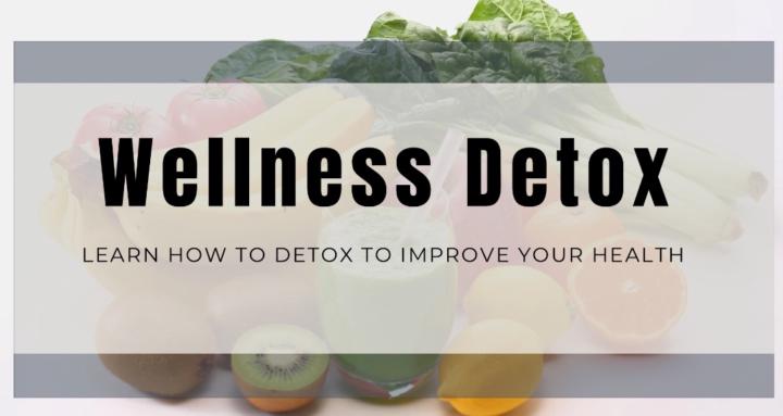 Wellness Detox