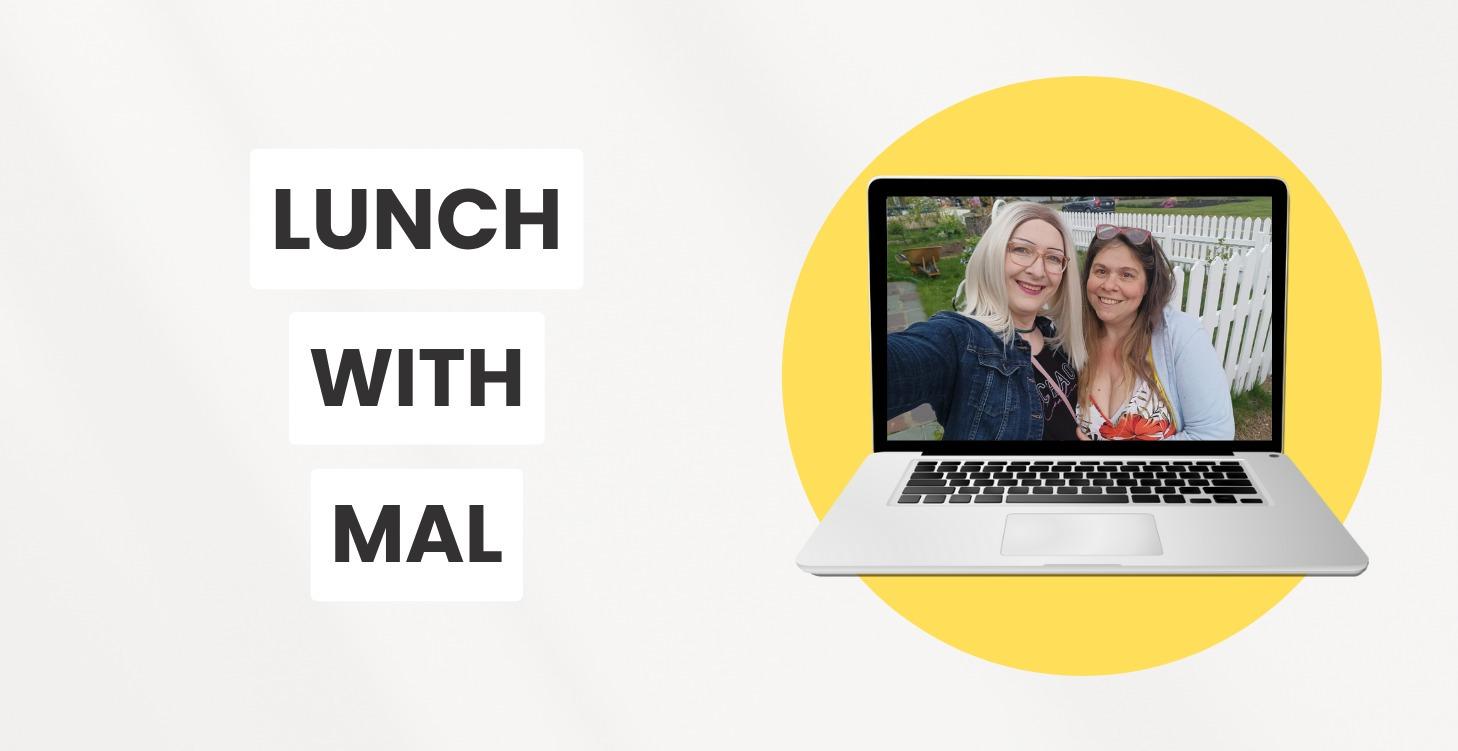 Lunch with Mal Library