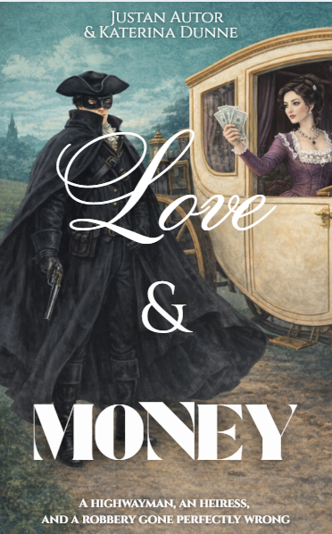"Love & Money" Victorian Romance Comedy