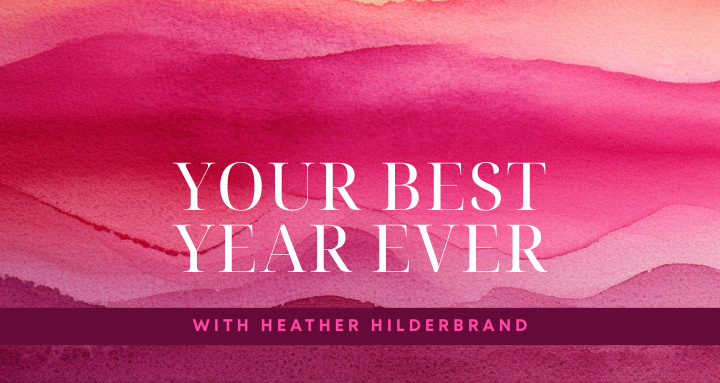 Best Year Ever: Heather Hilderbrand Classroom