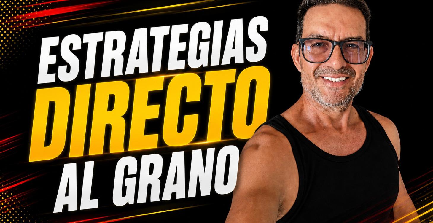 Estrategias Directo al Grano