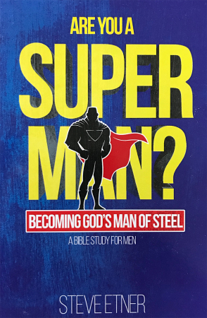 Are you a Super Man of God?