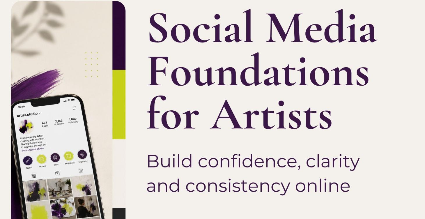 Social Media Foundations for Artists