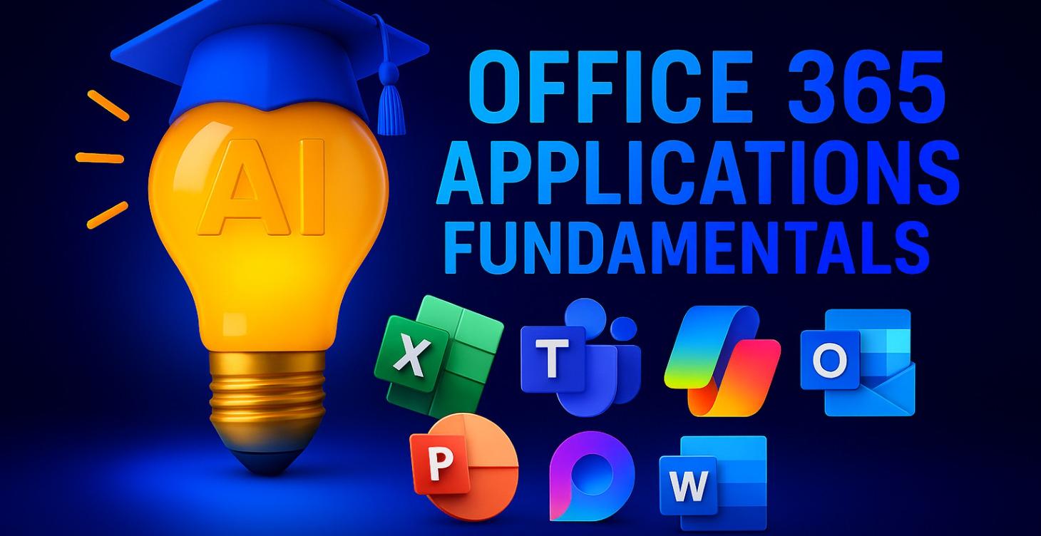 OFFICE 365 APPLICATIONS - FUNDAMENTALS