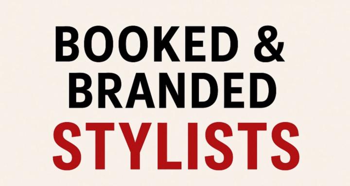 Booked and Branded stylist