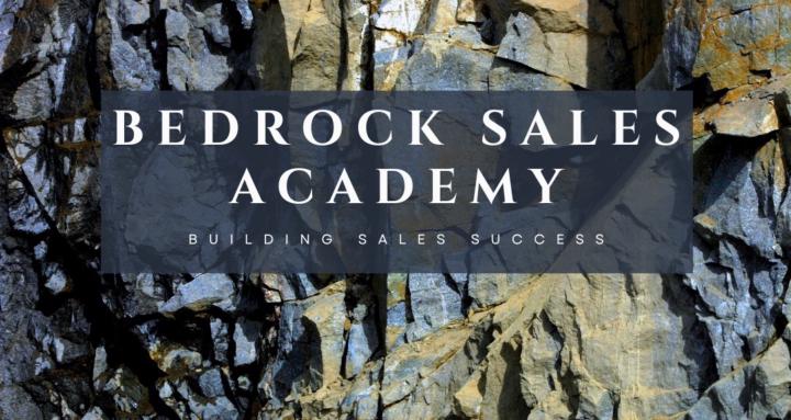 Bedrock Sales Academy
