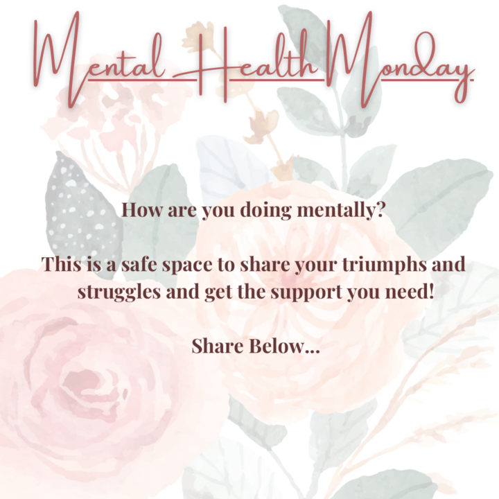 Mental Health Monday