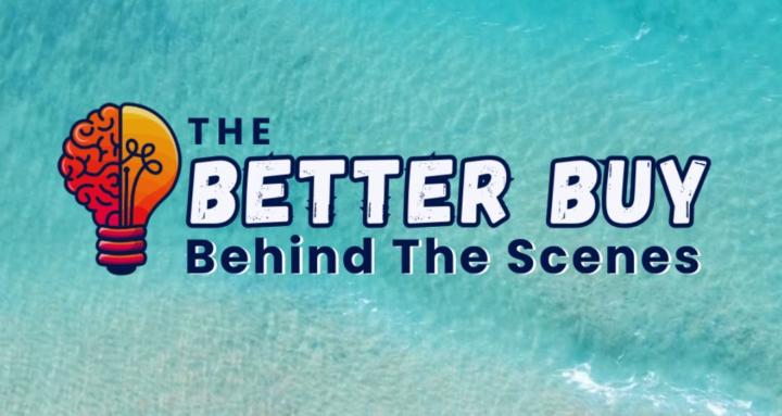 The Better Buy "B.T.S."