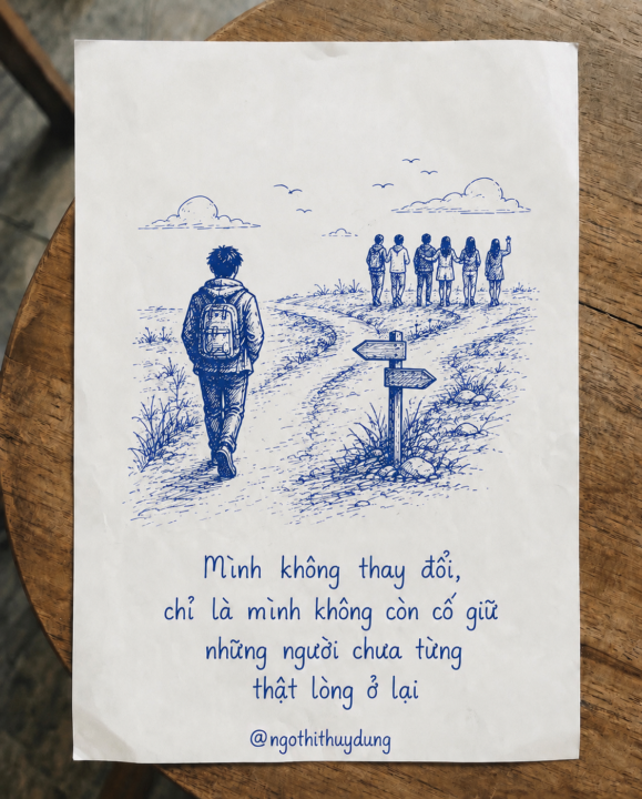 Mình không thay đổi, chỉ là mình ko còn cố giu những người chưa từng thật lòng ở lại