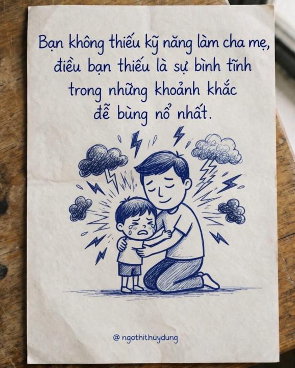 Bạn không thiếu kỹ năng làm cha mẹ, điều bạn thiếu là sự bình tĩnh trong những khoảnh khắc dễ bùng nổ nhất.