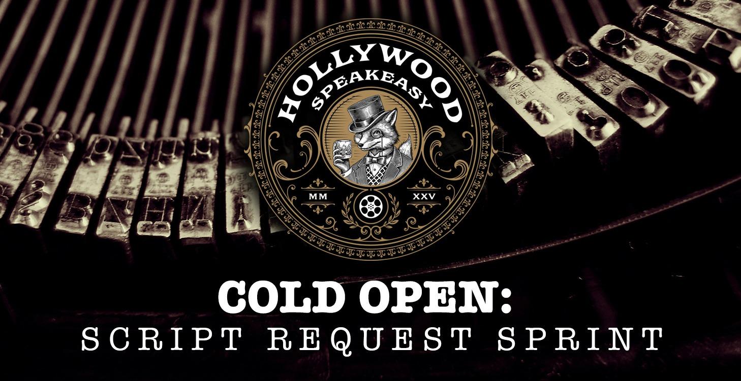 COLD OPEN: Get Script Requests