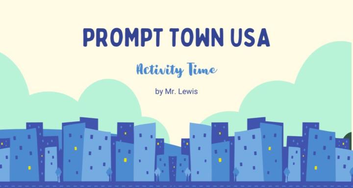 Prompt Town USA