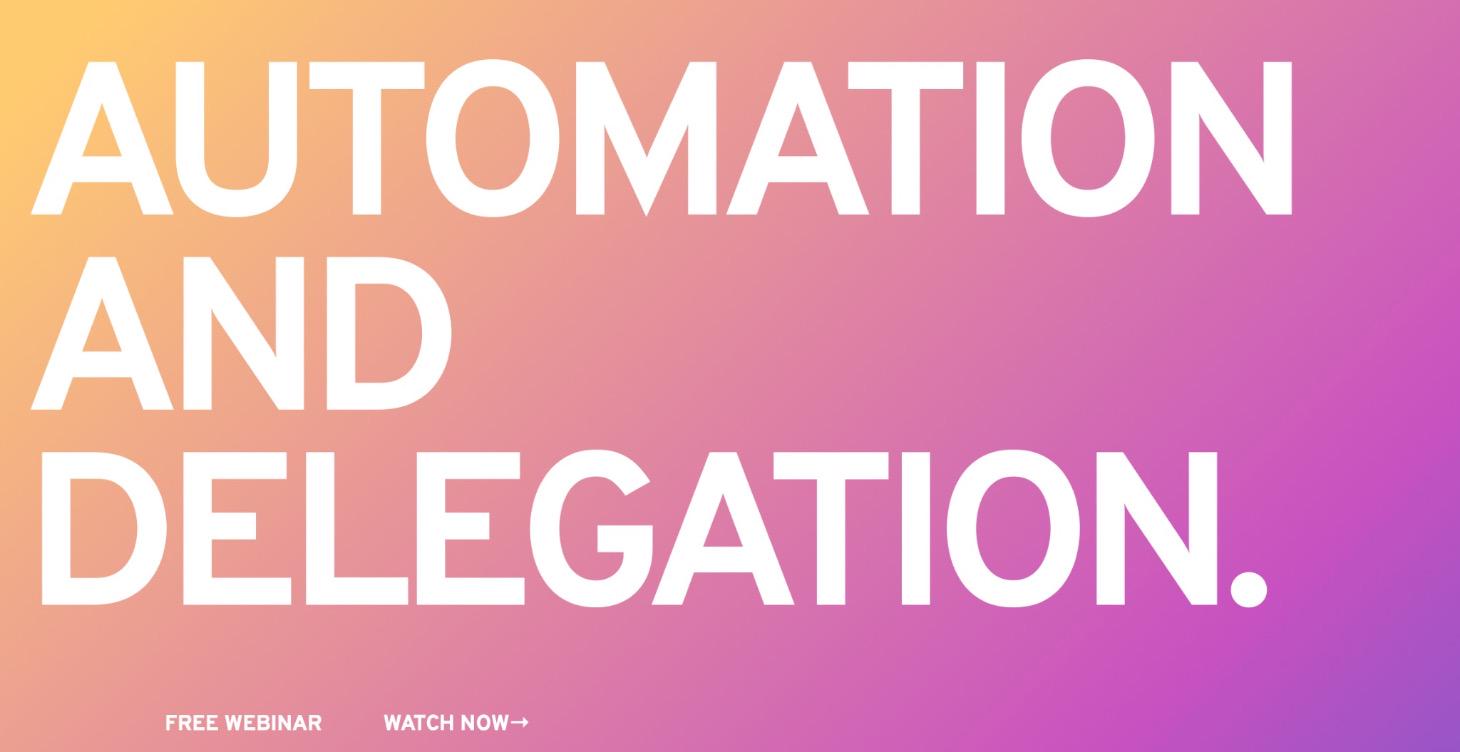 Automation and Delegation