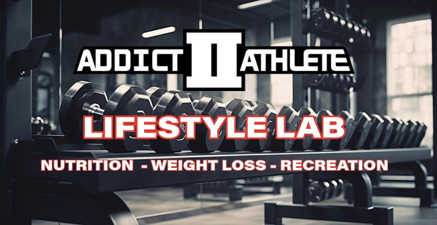 ADDICT II ATHALETE: LIFESTYLE LAB