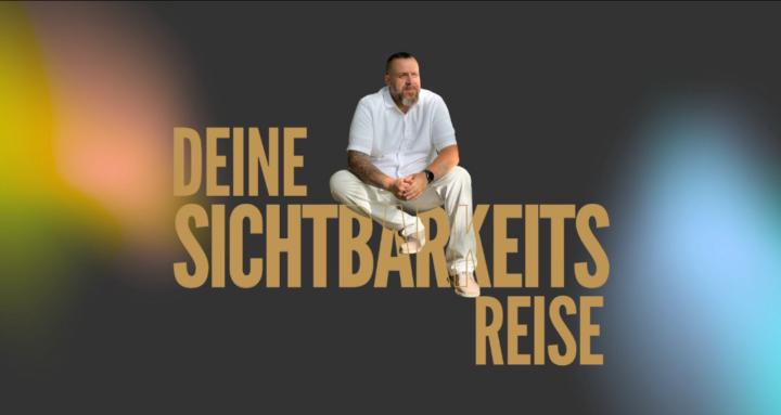 Deine Sichtbarkeitsreise