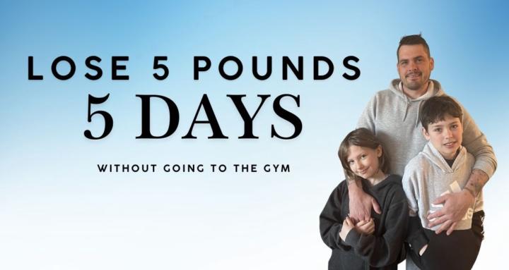 Lose 5lbs Fast Without the gym