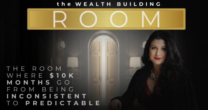 the Wealth Building Room