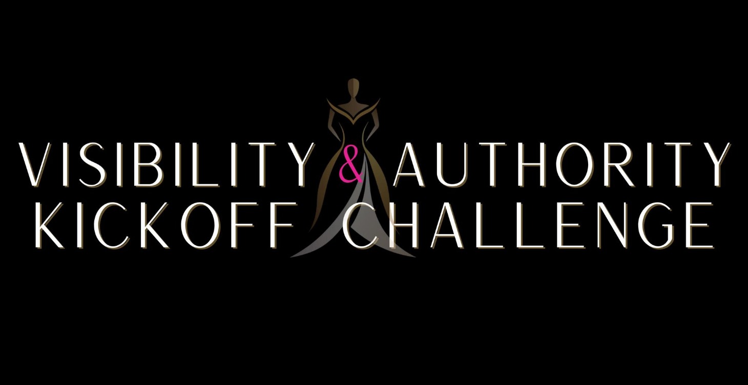 Visibility & Authority Kickoff Challenge