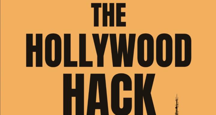 The Hollywood Hack