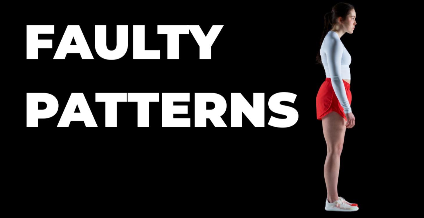 Faulty Movement Patterns