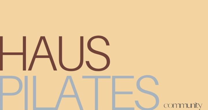 Haus Pilates Community