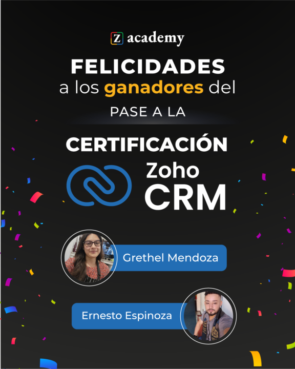 ⭐Ganadores pase gratuito - Certificación Zoho CRM 2026