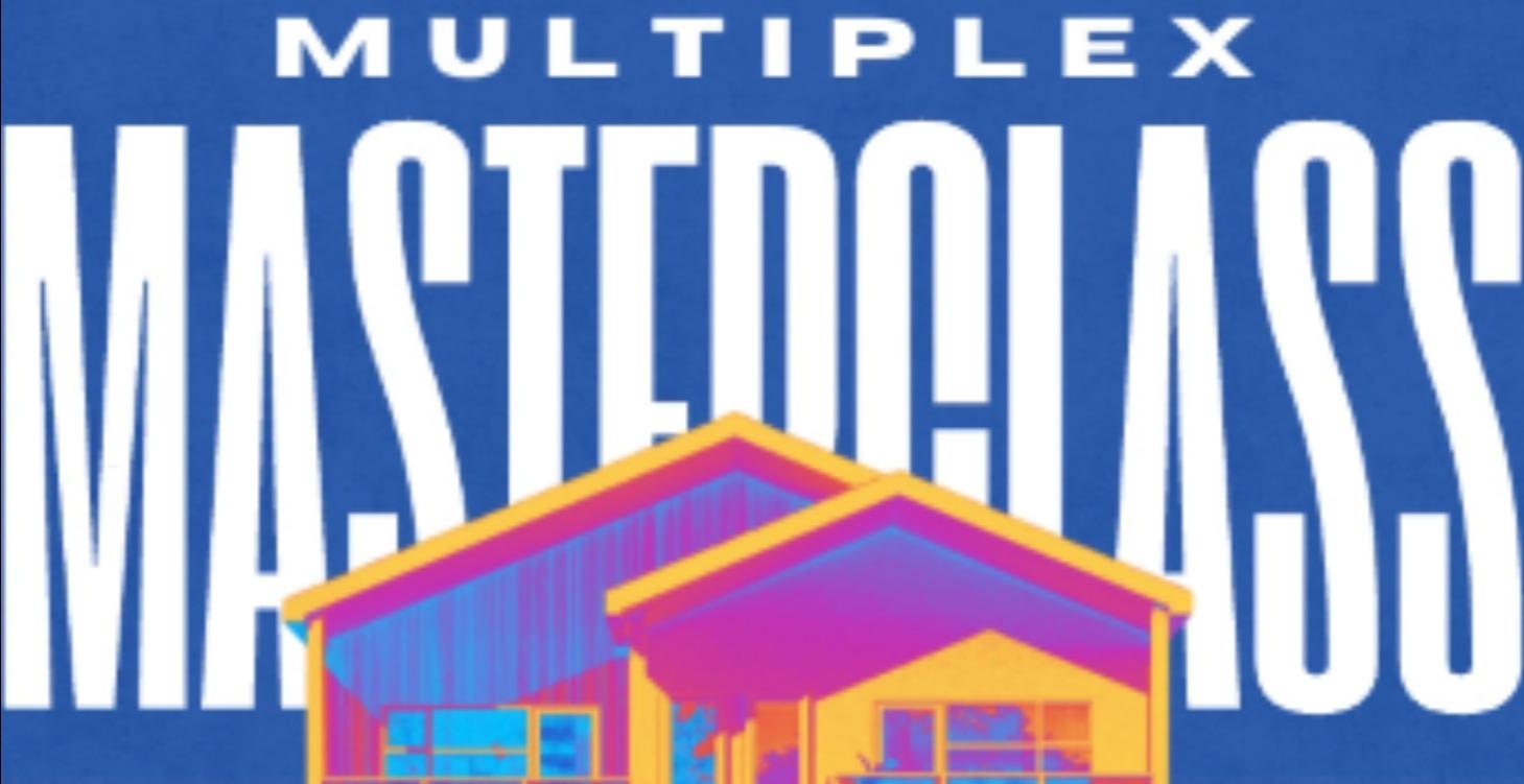 MULTIPLEX MASTERCLASS