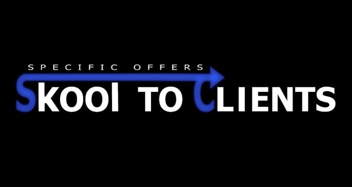 SKOOL TO CLIENTS