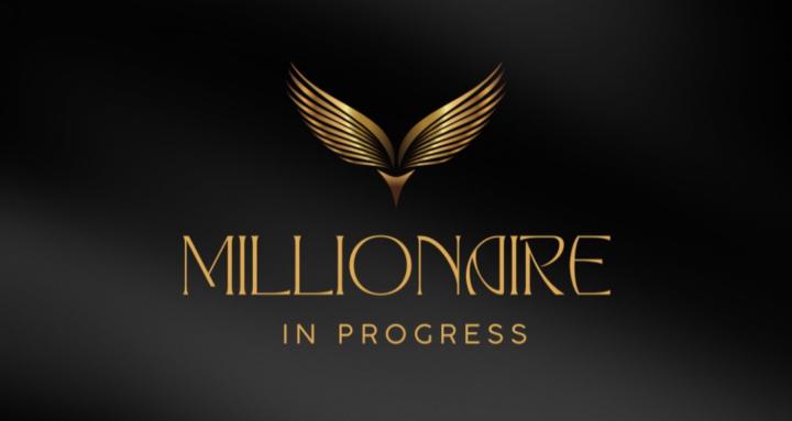 Millionaire In Progress