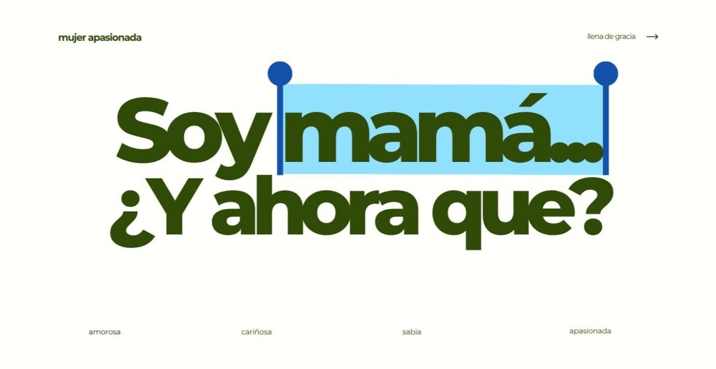 Soy mamá... ¿y ahora que?