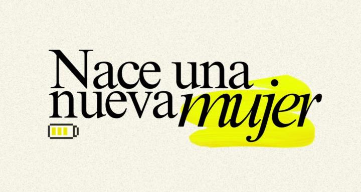 Nace una nueva Mujer