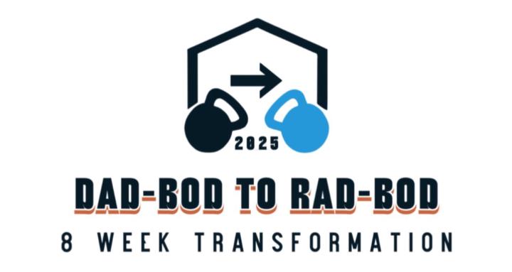 Dad Bod to Rad Bod