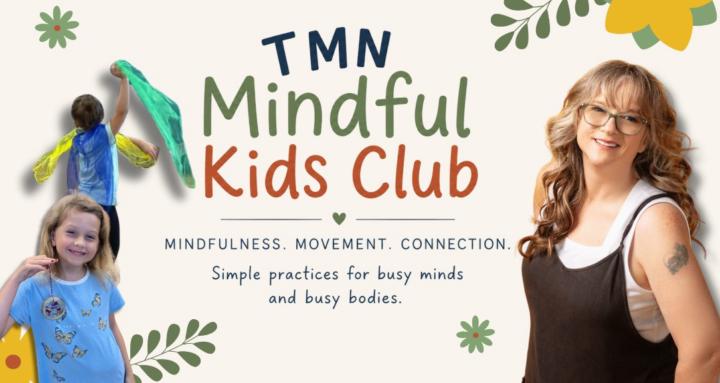 TMN Mindful Kids Club
