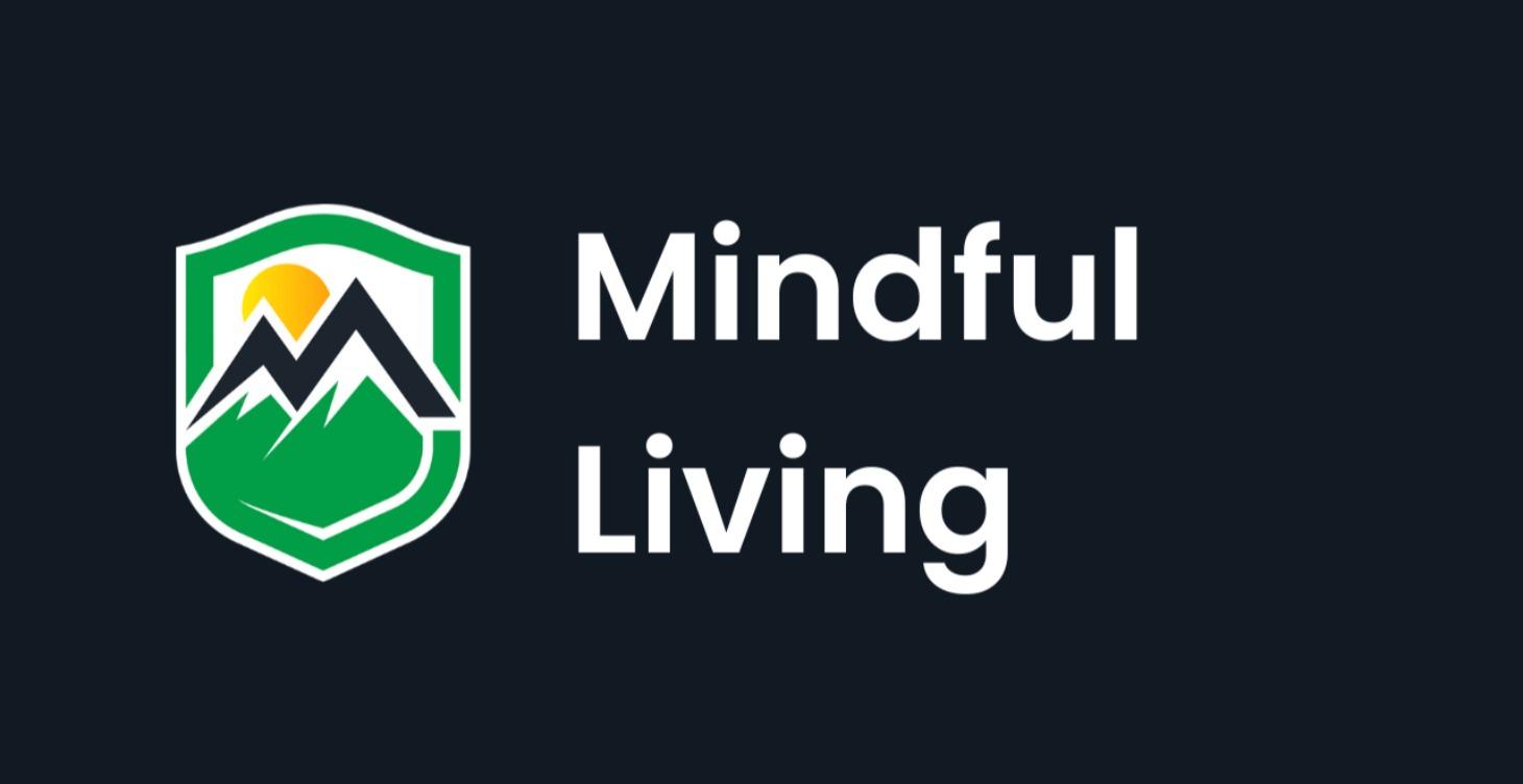 Mindful Living
