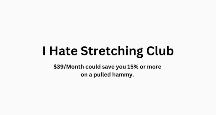 I Hate Stretching Club