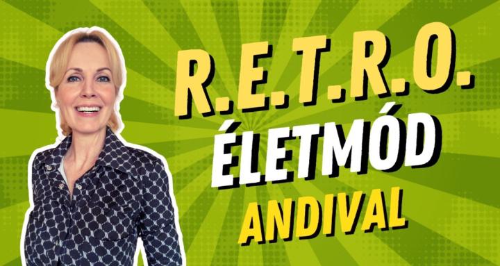 R.E.T.R.O. Életmód Andival
