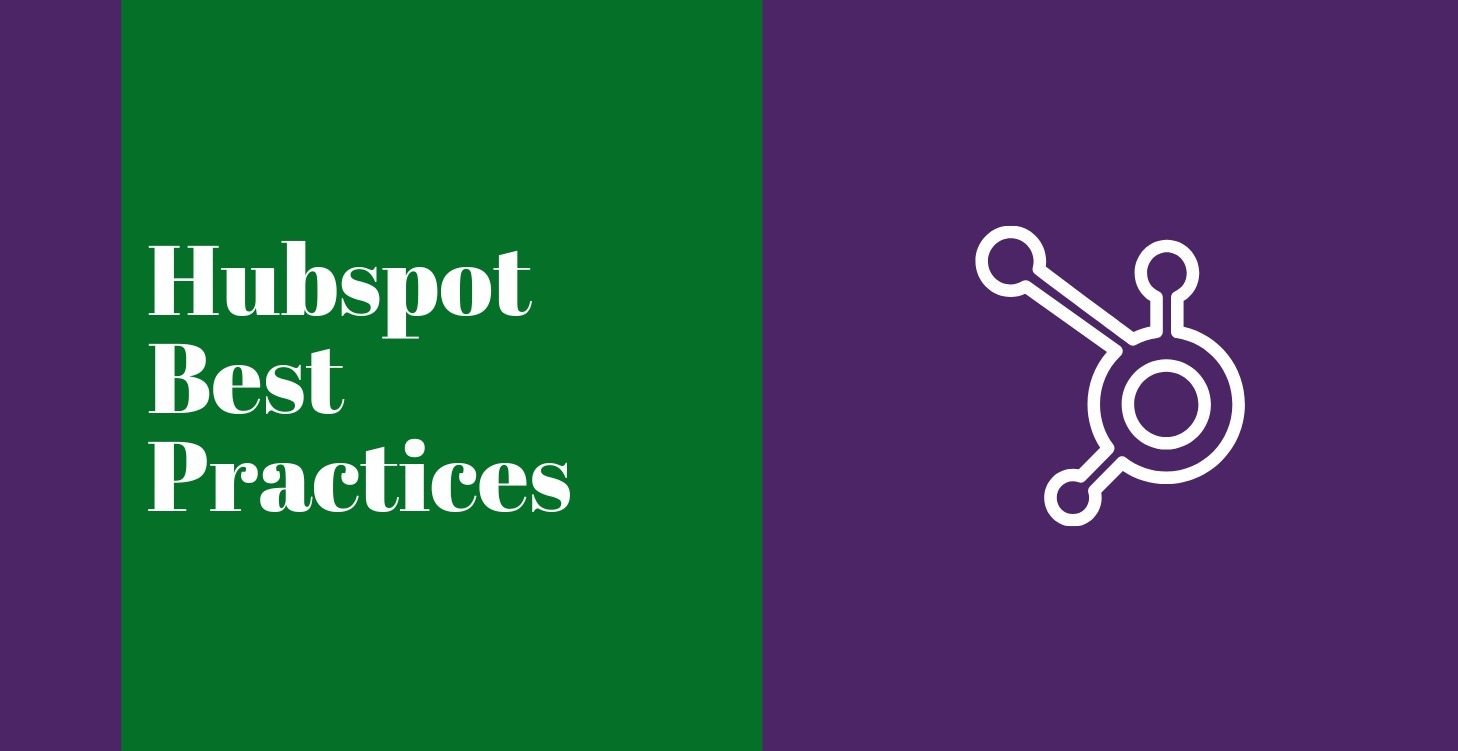 Hubspot - Best Practices