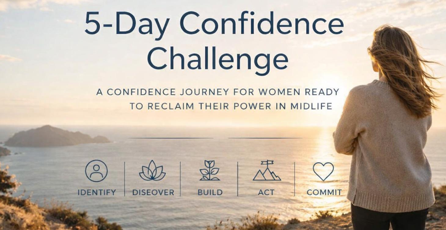 5 Day Challenge to Confidence & Bold Action