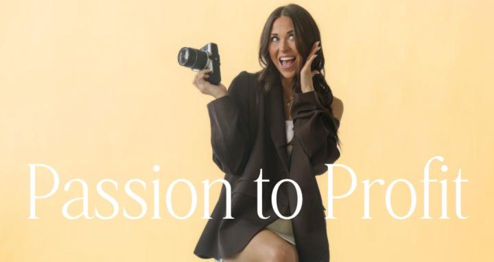 Passion to Profit