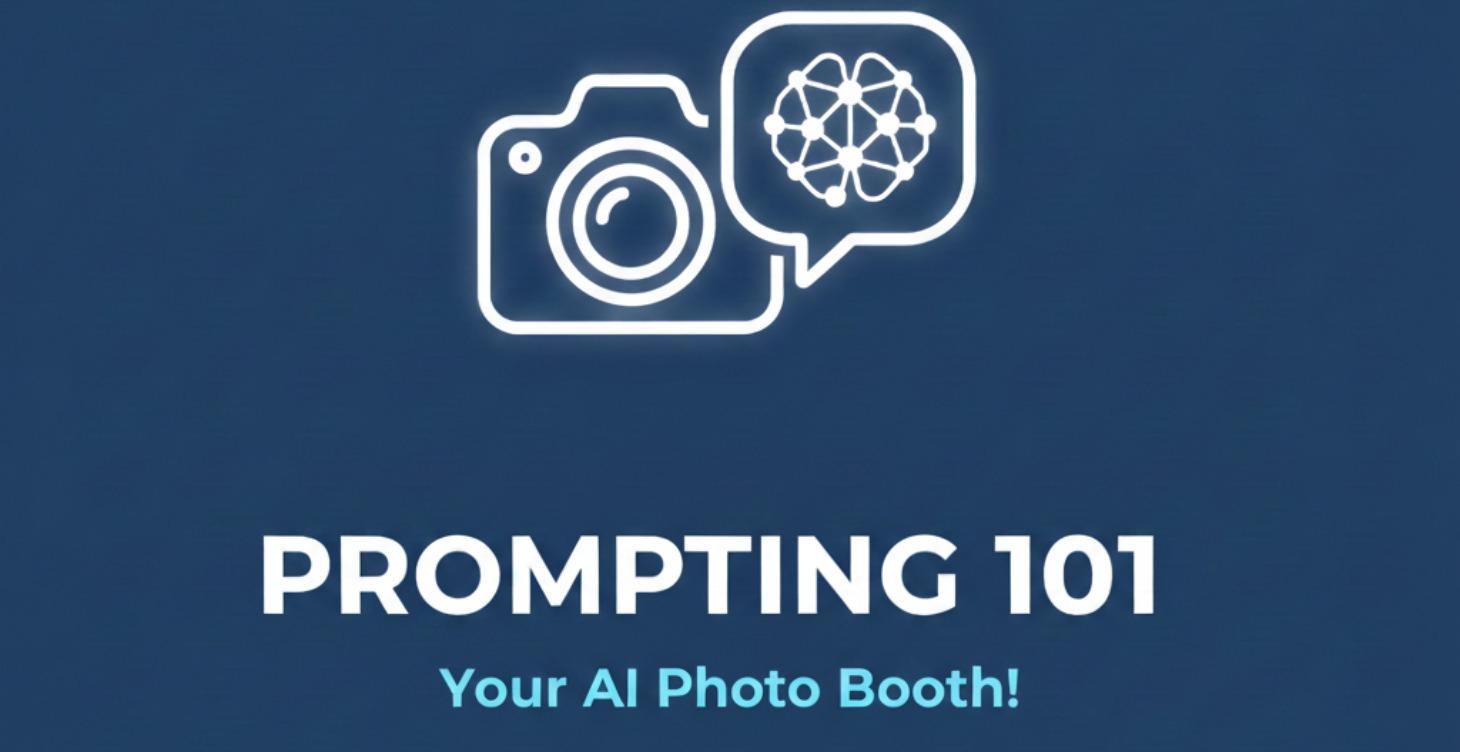 Prompting 101 for Your Photo Booth
