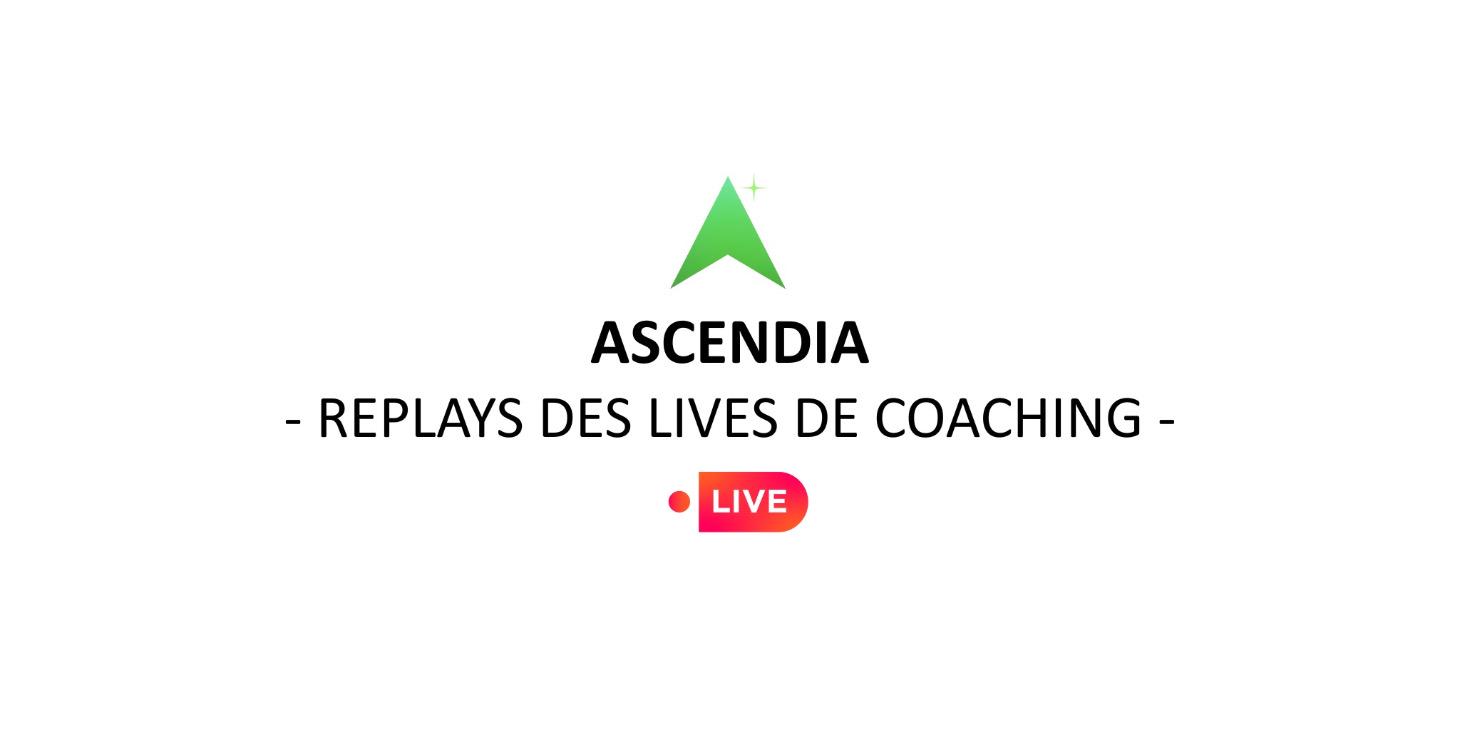 REPLAYS DES LIVES DE COACHINGS