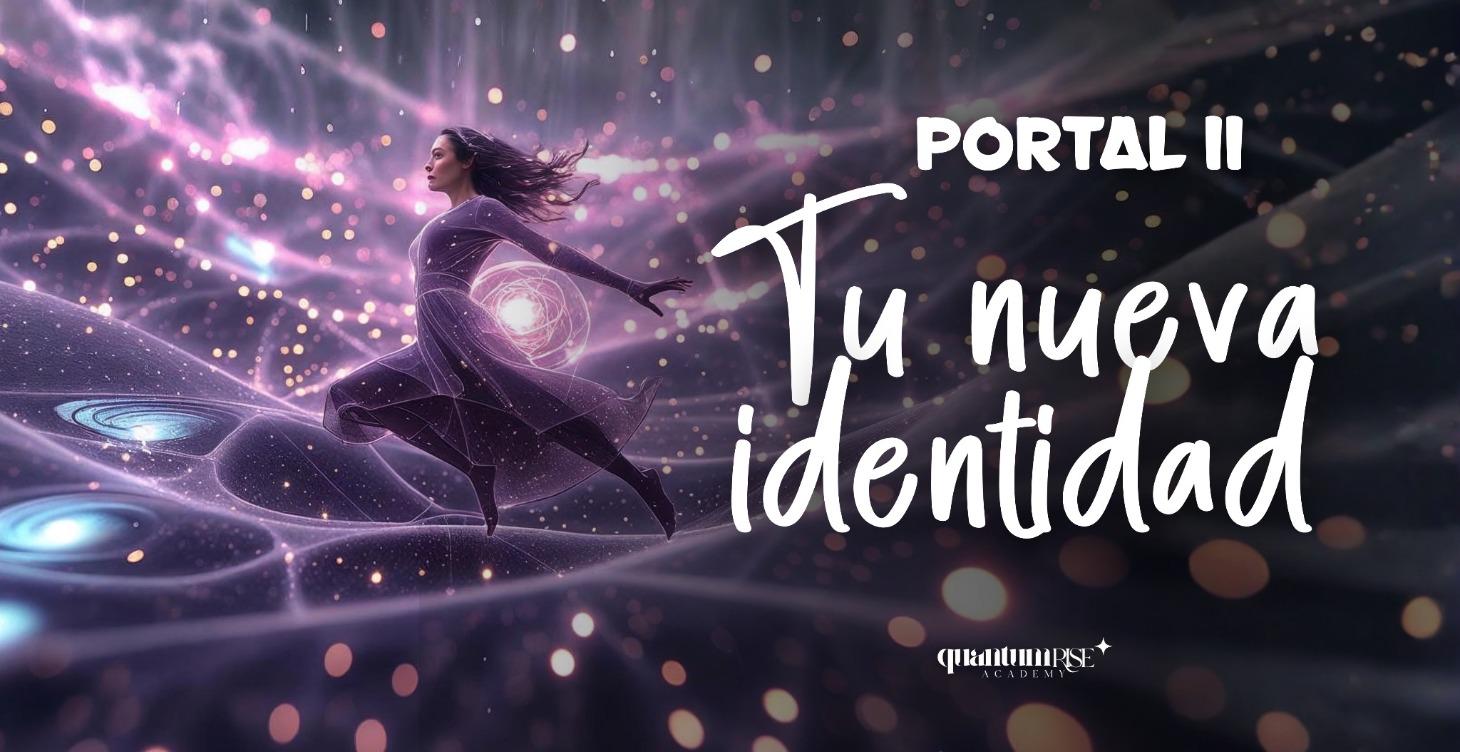 PORTAL 2: TU NUEVA IDENTIDAD