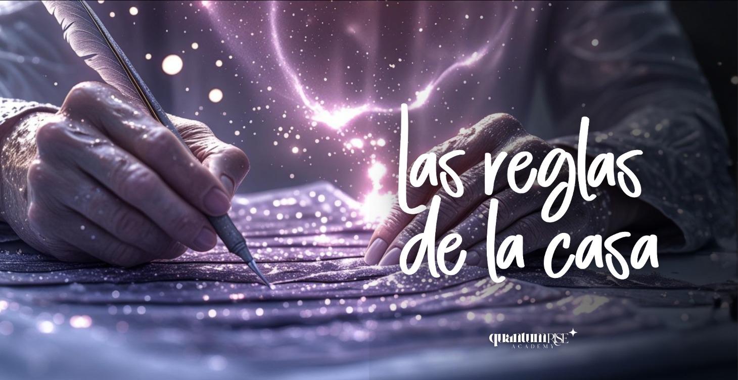 LAS REGLAS DE LA CASA