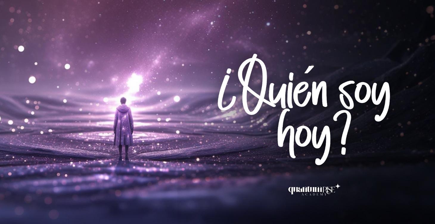 QUIÉN SOY HOY