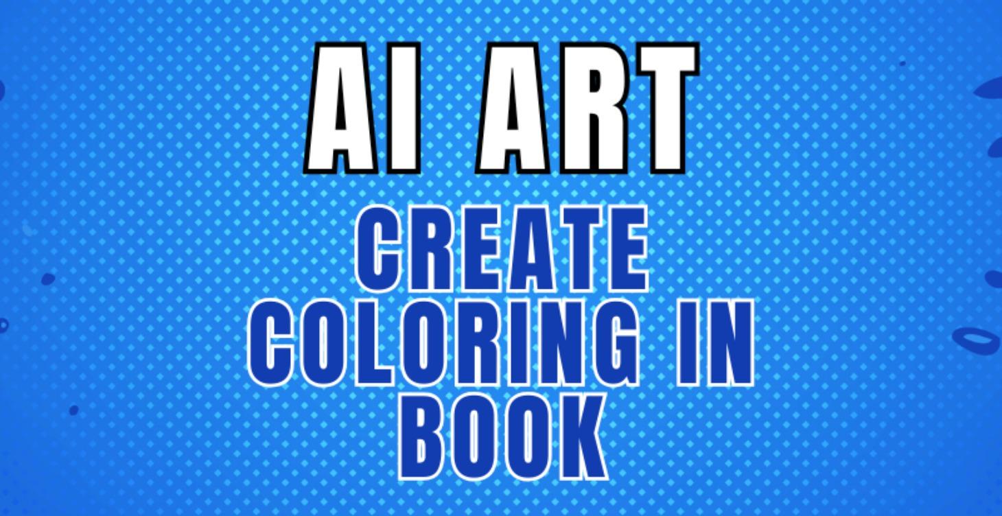 COMING SOON - Ai Art - Create Colouring In Book