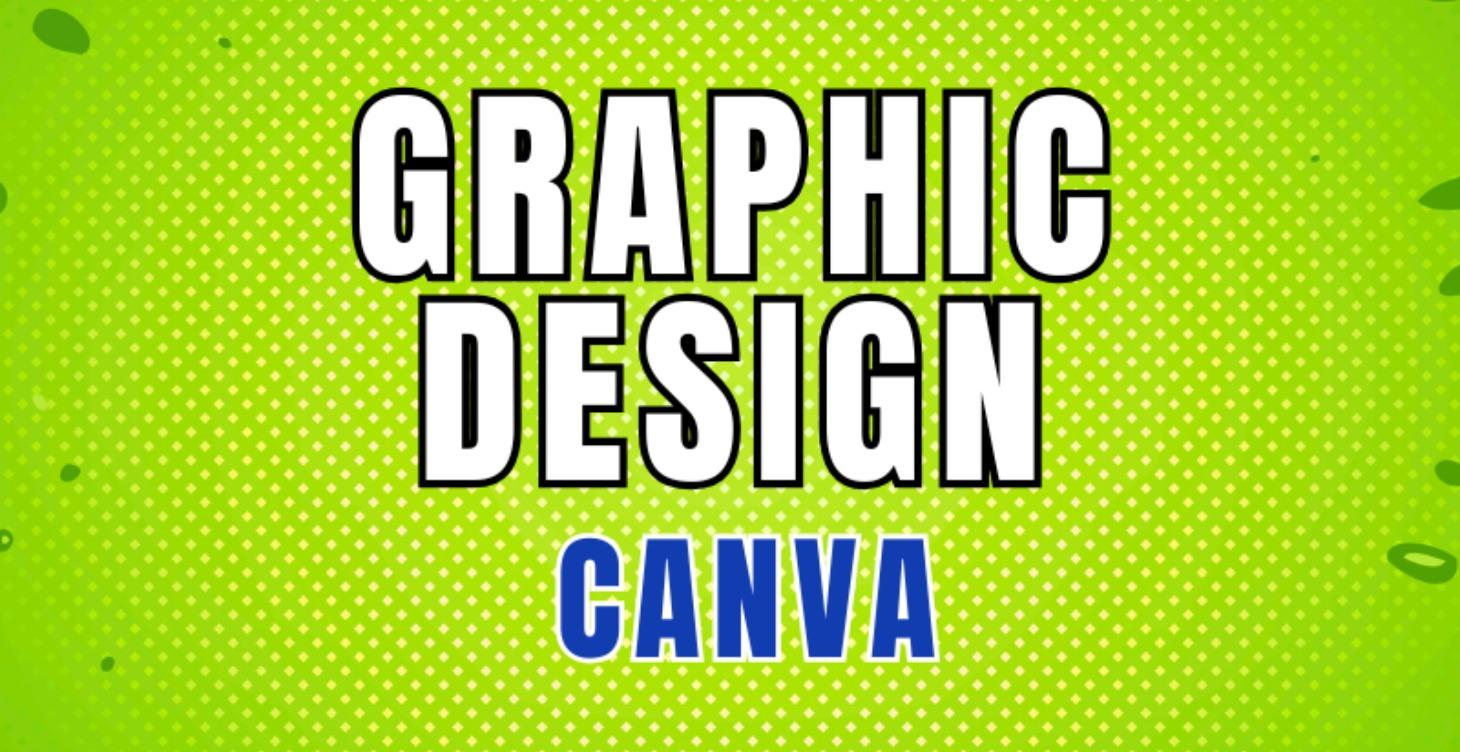 COMING SOON - Graphic Design - Canva