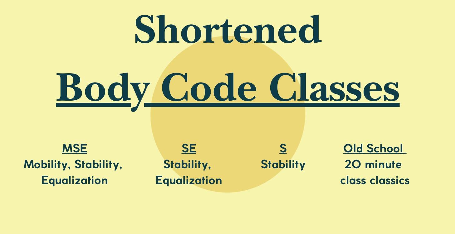 40, 30, 20 Min Classes