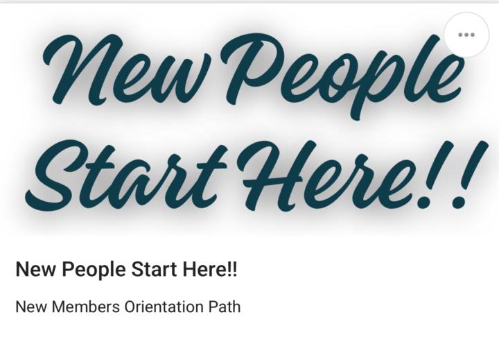 Step 1 - New Members Orientation Path